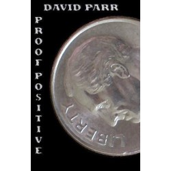 Proof Positive by David Parr