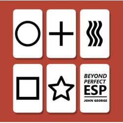 Beyond Perfect ESP by John George