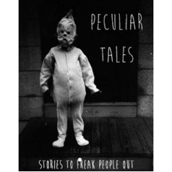 Peculiar Tales by Marlk Elsdon