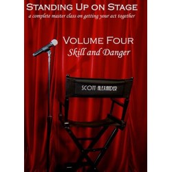 Standing Up on Stage Volume 4 Feats of Skill and Danger by Scott Alexander