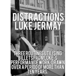 DISTRACTIONS by Luke Jermay