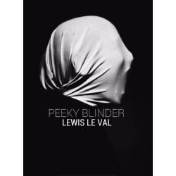 Peeky Blinder by Lewis Le Val