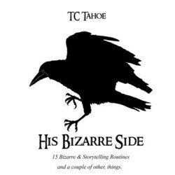 TC's Bizarre Side By TC Tahoe
