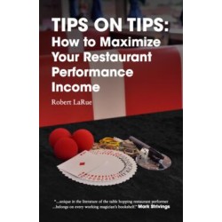 Tips on Tips by Robert LaRue