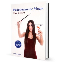Practicamente Magia by Mag Gerard