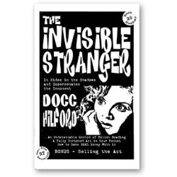 Invisible Stranger by Docc Hilford