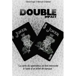 Double Impact by Mickael Chatelain