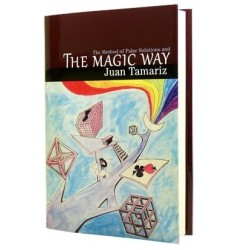 The Magic Way by Juan Tamariz New