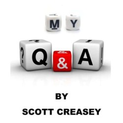 My Q & A by Scott Creasey