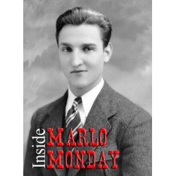 Inside Marlo Monday by Steve Reynolds