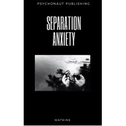 Separation Anxiety by Watkins