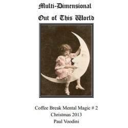 Multi-Dimensional Out of this World by Paul Voodini