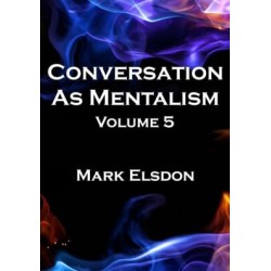 Conversation As Mentalism #5 by Mark Elsdon