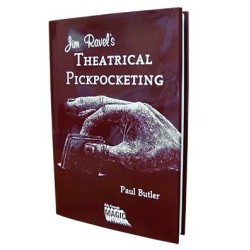 Theatrical Pickpocketing by Jim Ravel