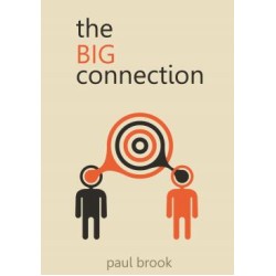 The Big Connection by Paul Brook