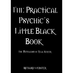 Neal Scryer & Richard Webster - The Practical Psychic