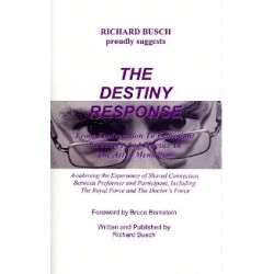The Destiny Response book Richard Busch