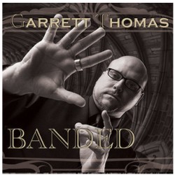 2010 Banded by Garrett Thomas