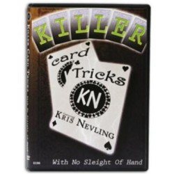 Killer Card Tricks With No Sleight Of Hand by Kris Nevling