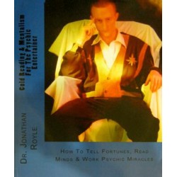 Cold Reading & Mentalism For The Psychic Entertainer by Jonathan Royle