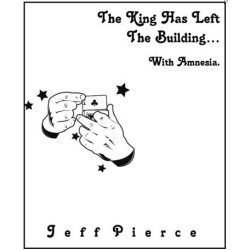 Jeff Pierce - The King Has Left The Building... with Amnesia