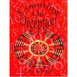 Counting on Deception by Larry Barnowsky