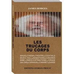 James Hodges - Les Trucages du Corps