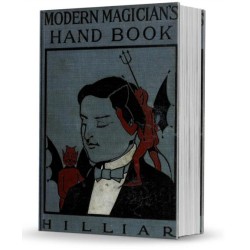 Hilliar - Modern Magicians Handbook