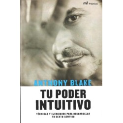 Anthony Blake - Tu poder intuitivo