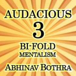 Audacious 3 Bi-Fold Mentalism by Abhinav Bothra