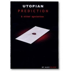 Alex Blade - Utopian Prediction