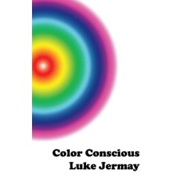 Color Conscious by Luke Jermay