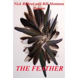Bill Montana e Nick Belleas - The Feather