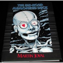 Six Hour Memorized Deck by Martin Joyal