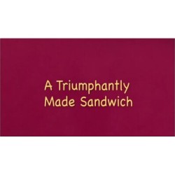 A Triumphantly Made Sandwich by Nick Popa