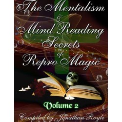 The Mentalism & Mind Reading Secrets of Repro Magic Vol.2
