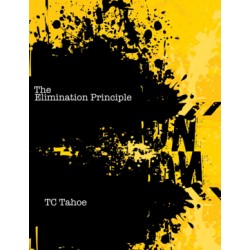 The Elimination Principle By TC Tahoe