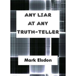 Any Liar At Any Truth-teller - Mark Elsdon