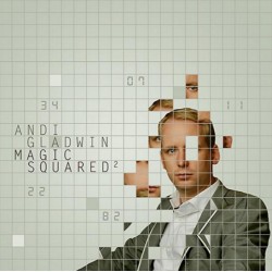 Andi Gladwin - Magic Squared