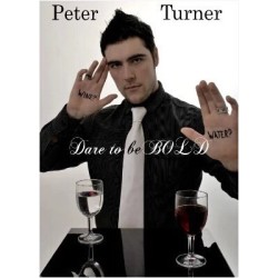 Dare to be Bold by Peter Turner