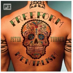 Freeform Mentalism by Peter Turner