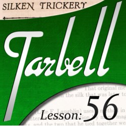 Tarbell 56 Silken Trickery