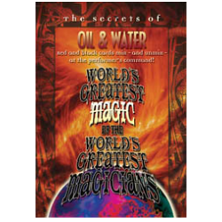 World's Greatest Magic - Oil & Water