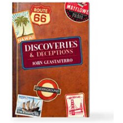 John Guastaferro - Discoveries and Deceptions