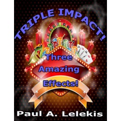 TRIPLE IMPACT by Paul A. Lelekis