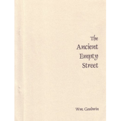 Bill Goodwin - The Ancient Empty Street