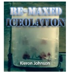 Re-Maxed Iceolation by Kieron Johnson