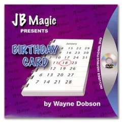 Birthday Card by Wayne Dobson and JB Magic