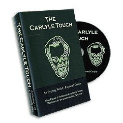 The Carlyle Touch by E. Raymond Carlyle