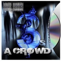 3's A Crowd by Mark Mason